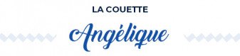 Couette Tempérée Angélique