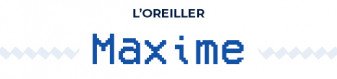 Oreiller Moelleux Maxime