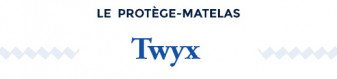 Protège matelas Absorbant et Imperméable | Twyx